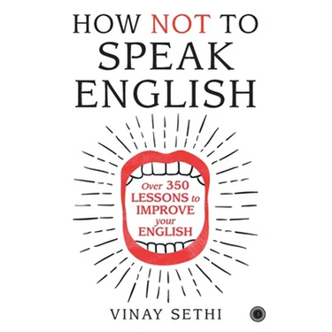 How Not to Speak English