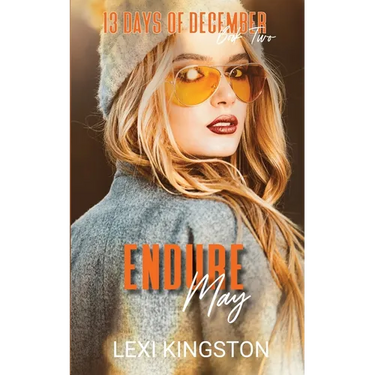 Endure May: (13 Days of December Book 2)