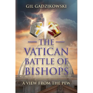 The Vatican Battle of Bishops: A View from The Pew