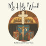 My Holy Week