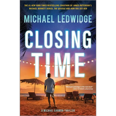 Closing Time: A Thriller