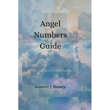 Angel Numbers Guide