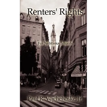 Renters' Rights: For Nebraska Tenants