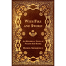 With Fire and Sword - An Historical Novel of Poland and Russia