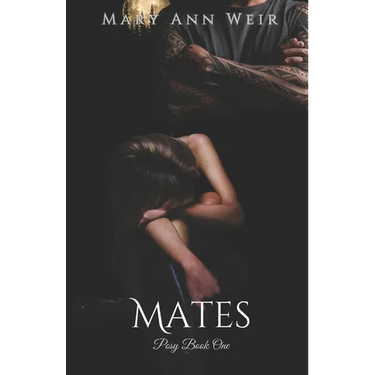 Mates: Posy: Book One