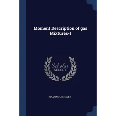 Moment Description of gas Mixtures-I