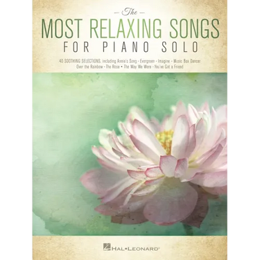 The Most Relaxing Songs for Piano Solo