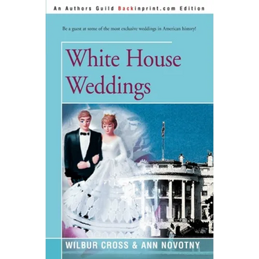 White House Weddings