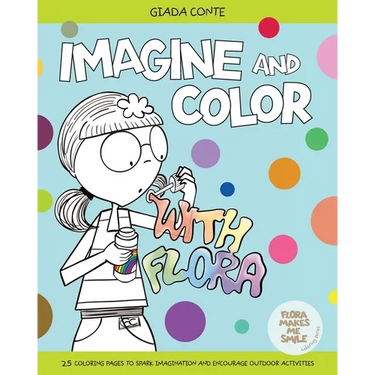Imagine and Color with Flora