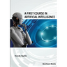 A First Course in Artificial Intelligence