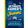 The Ultimate Gamer's Journal