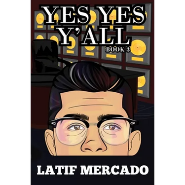 YES YES Y'ALL Book 3