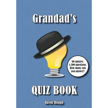 Grandad's Quiz Book: 60 quizzes. 1,200 questions. How many can you answer?