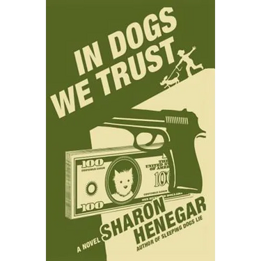 In Dogs We Trust