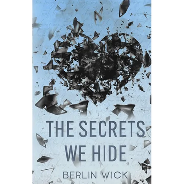 The Secrets We Hide
