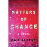 Matters of Chance