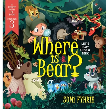 Where is Bear?: Let's Play Hide and Seek