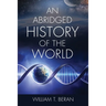 An Abridged History of the World