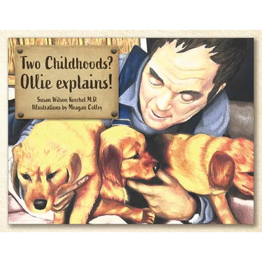 Two Childhoods? Ollie explains!