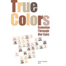 True Colors: Evanston Through Our Eyes
