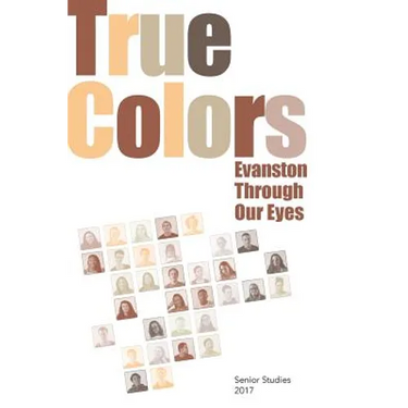 True Colors: Evanston Through Our Eyes