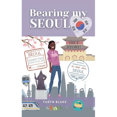 Bearing My Seoul: Tales of a Black American Girl in a Big Asian City