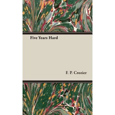 Five Years Hard