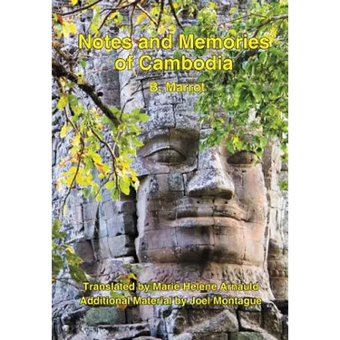 Notes and Memories of Cambodia