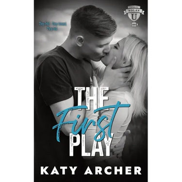 The First Play: A College Sports Romance