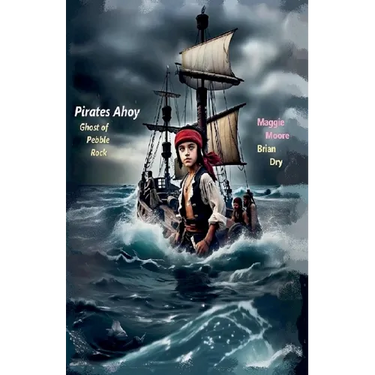 Pirates Ahoy (Ghost of Pebble Rock)