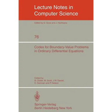Codes for Boundary-Value Problems in Ordinary Differential Equations: Proceedings of a Working Conference, May 14-17, 1978