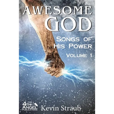 Awesome God Vol. 1: Songs of His Power