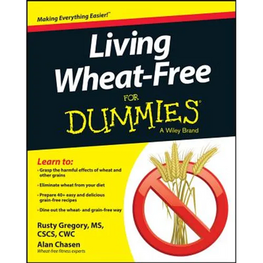 Living Wheat-Free For Dummies