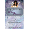 Fairy Bridemother's Wedding Handbook: How to Plan Your Dream Wedding without Busting Your Budget or Alienating Friends & Family