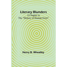 Literary Blunders: A Chapter in the "History of Human Error"