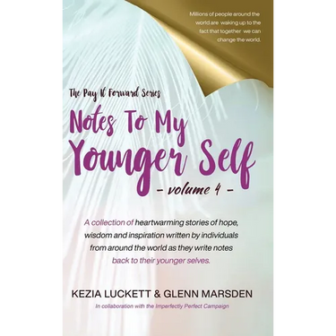 Pay It Forward: Notes to My Younger Self