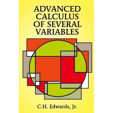 Advanced Calculus of Several Variables
