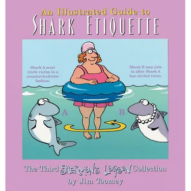 An Illustrated Guide to Shark Etiquette
