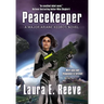 Peacekeeper: A Major Ariane Kedros Novel