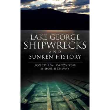 Lake George Shipwrecks and Sunken History