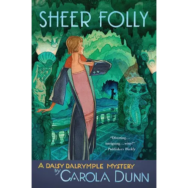 Sheer Folly: A Daisy Dalrymple Mystery