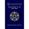 Summum: Sealed Except to the Open Mind