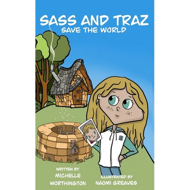 Sass and Traz Save the World