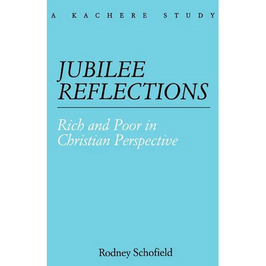 Jubilee Reflections. Rich and Poor in Christian Perspective