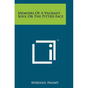 Memoirs Of A Vagrant Soul Or The Pitted Face