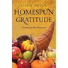 Homespun Gratitude: Content in His Provision
