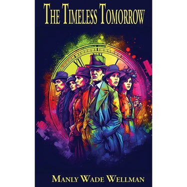 The Timeless Tomorrow: A Positronic Book