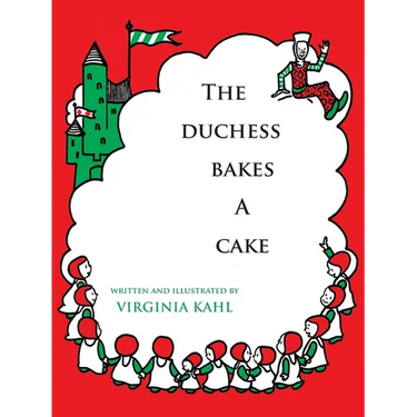 The Duchess Bakes a Cake