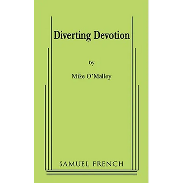 Diverting Devotion