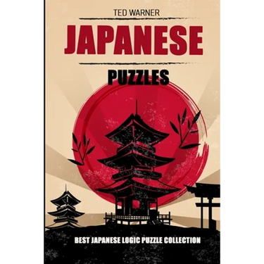 Japanese Puzzles: Hakyuu Puzzles - Best Japanese Logic Puzzle Collection